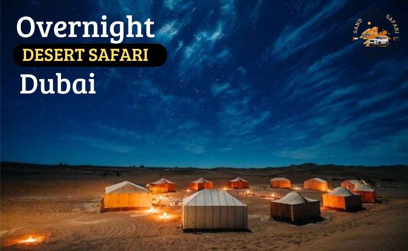 Night desert safari Dubai