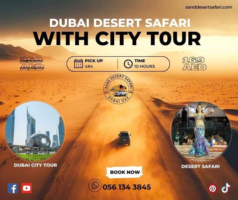 Dubai Desert Safari With City Tour