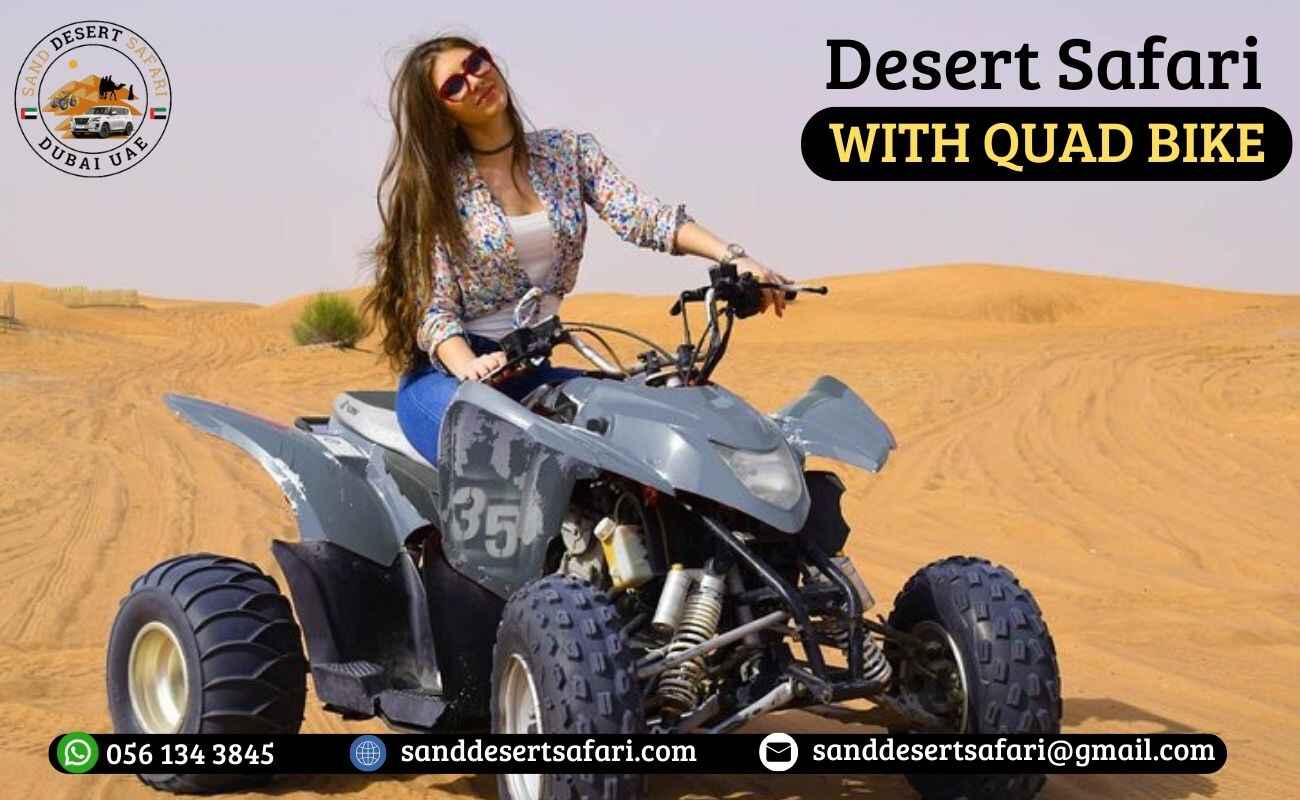 Desert Safari With Quad Bike